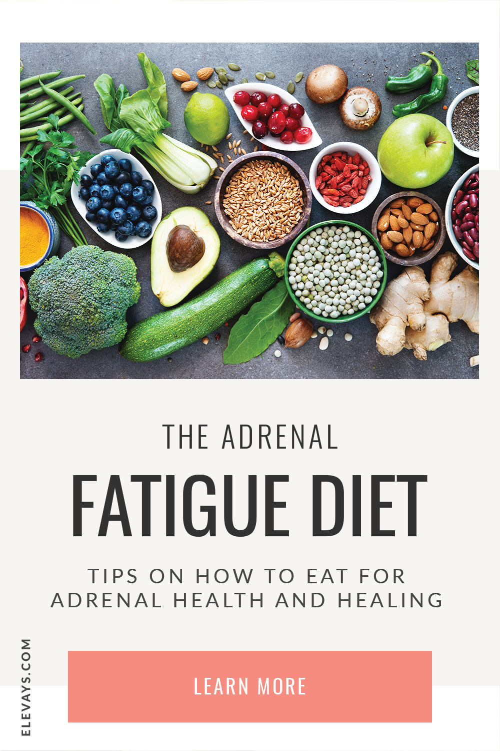 The Adrenal Fatigue Diet - Elevays