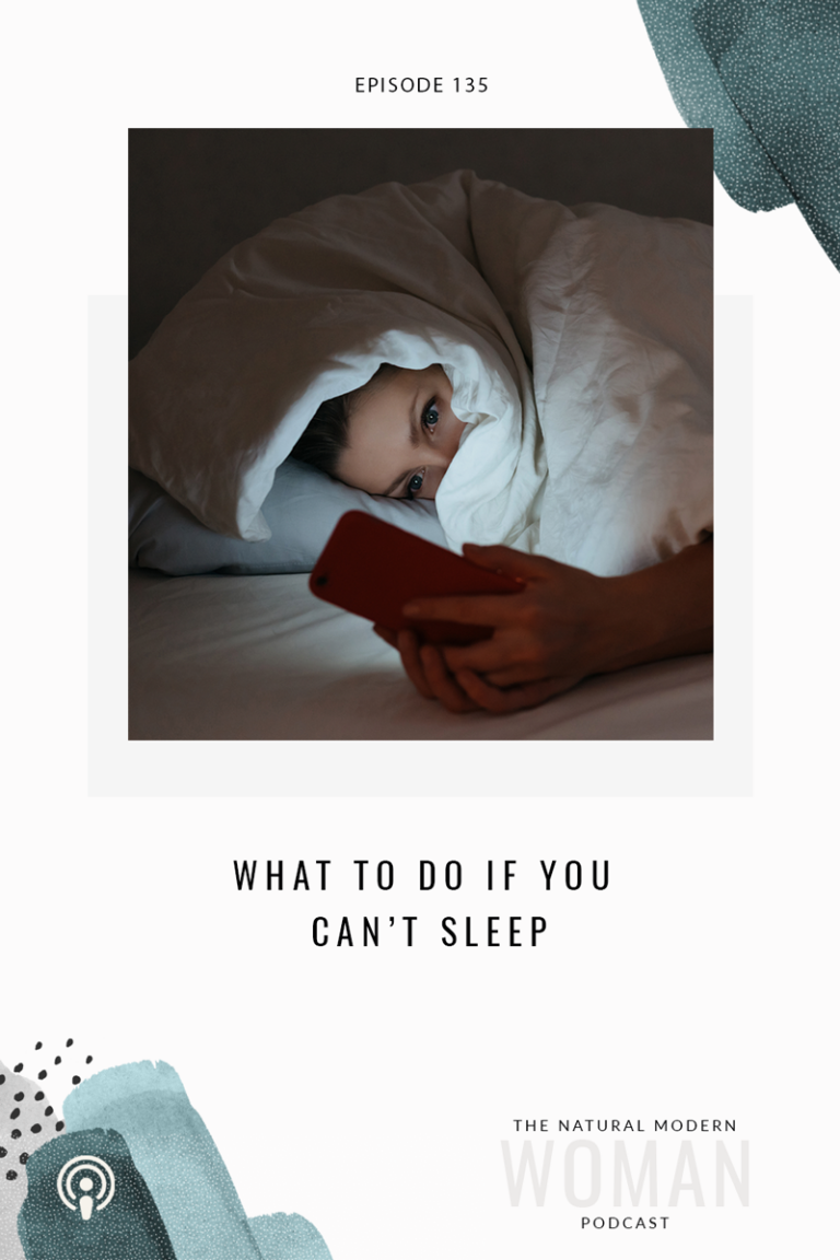 135: What To Do If You Can’t Sleep