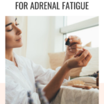 The Best Essential Oils for Adrenal Fatigue