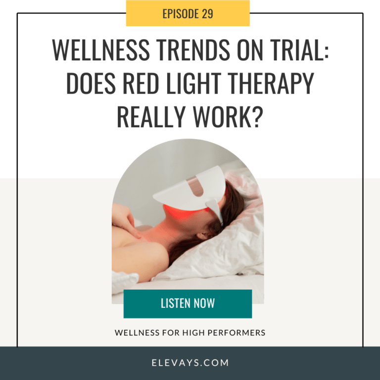 Ep. 29: Wellness Trends on Trial: Does Red Light Therapy Really Work?